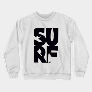 surf forever Crewneck Sweatshirt